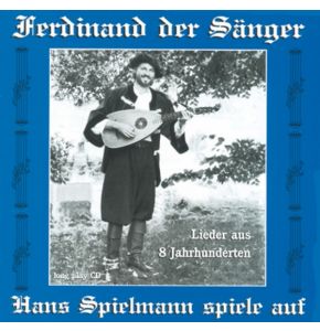 CD - Ferdinand der Sänger - Lieder aus 8 Jahrhunderten - Nr. MA4054