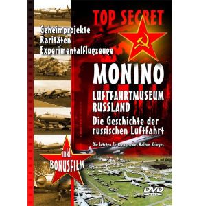 DVD - Monino: Geheimprojekte – Raritäten – Experimentalflugzeuge - Top Secret und sagenumwittert - Dokumentarfilm DDR - 60 Minuten, 16:9, Sprache: Deutsch - Nr. VA5321